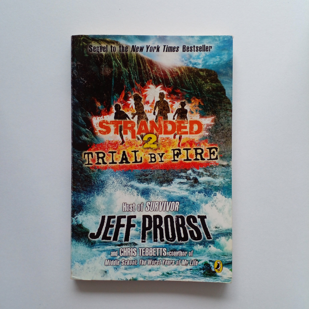 Stranded - Trail By Fire by Jeff Probst Part 2