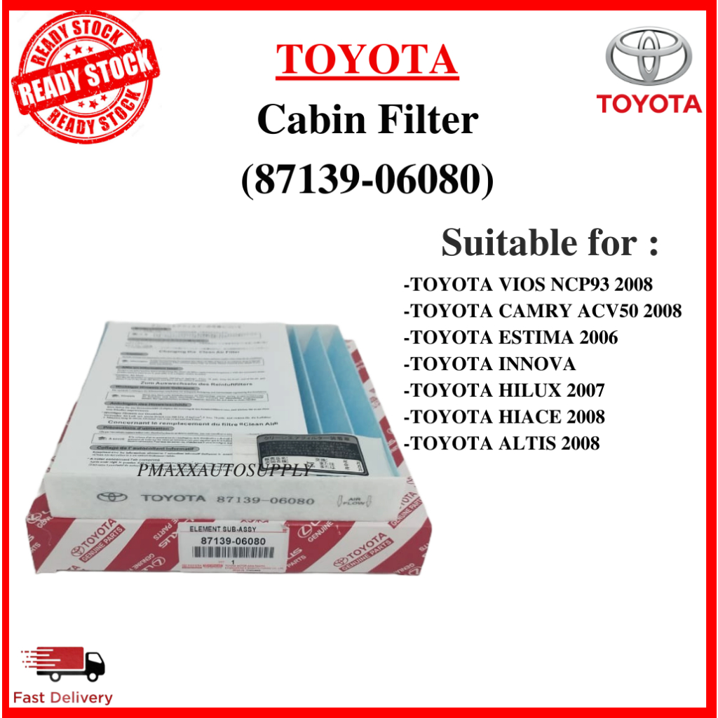 TOYOTA VIOS 2008 NCP93, CAMRY 2008 ACV50, ESTIMA 2006, INNOVA, HILUX 2007 CABIN AIR FILTER 87139-060