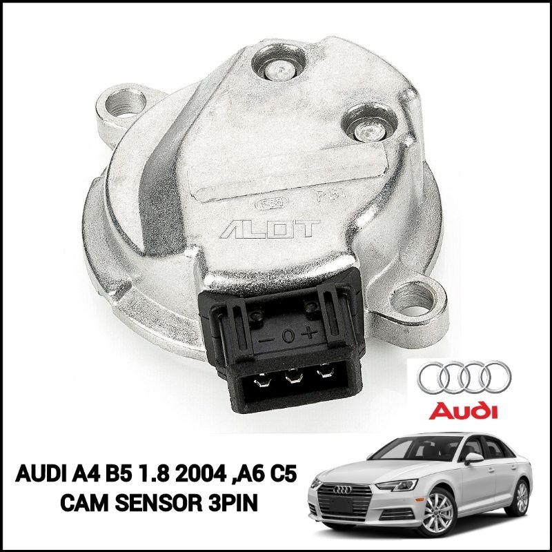 AUDI A4 B5 1.8 2004 ,A6 C5 CAM SENSOR 3PIN