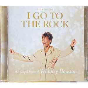 Whitney Houston – I Go To The Rock: The Gospel Music Of Whitney Houston, CD, ใหม่เอี่ยม