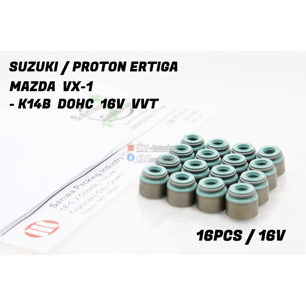 Sanwa Japan Viton Valve Seal - Proton Suzuki Ertiga ZE81S MPV / Mazda VX1 ZG81S พร้อม K14B DOHC 16V 