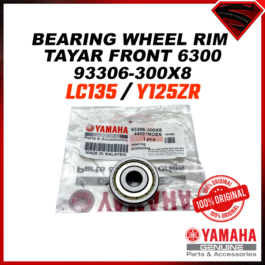 Bearing WHEEL RIM TYRE LC135 / Y125ZR FRONT 6300 & REAR 6301 93306-300X8 / 93306-301YM