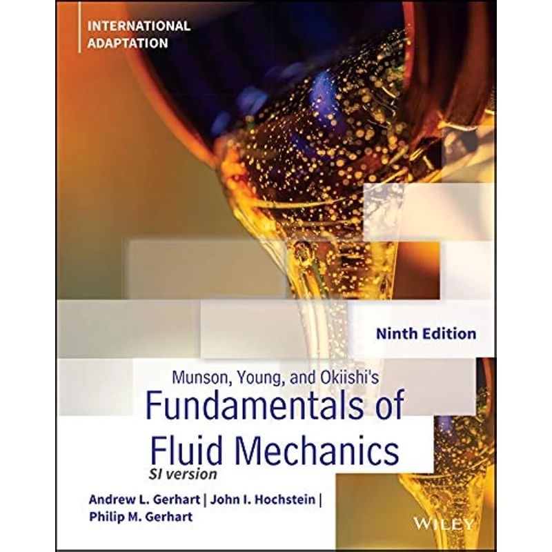 Fundamentals ของ Munson, Young และ Okiishi ของช่างของเหลว, รุ่นที่ 9, Adaptation International - Ger