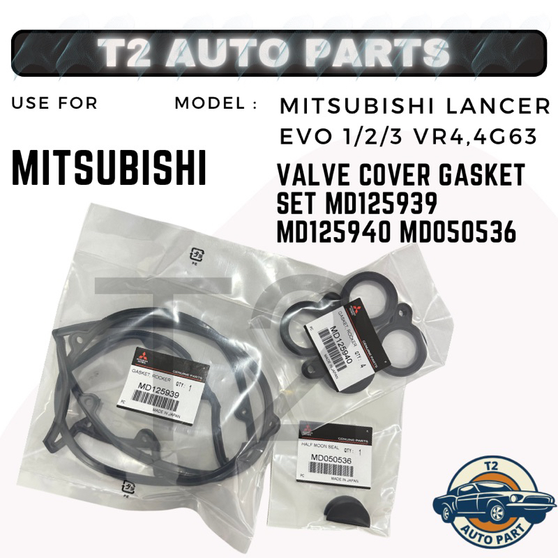 T2 MITSUBISHI LANCER EVO 1/2/3 VR4, 4G63 ฝาครอบวาล์ว GASKET SET MD125939 แพทยศาสตร์125940 แพทยศาสตร์050536