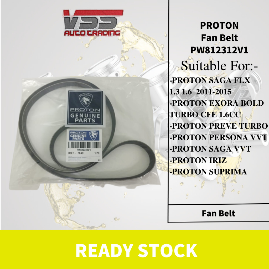 PROTON FAN BELT 6PK1669 PW812312V1 Proton Saga FLX Exora Bold Preve SUPRIMA SAGA VVT PERSONA VVT IRI