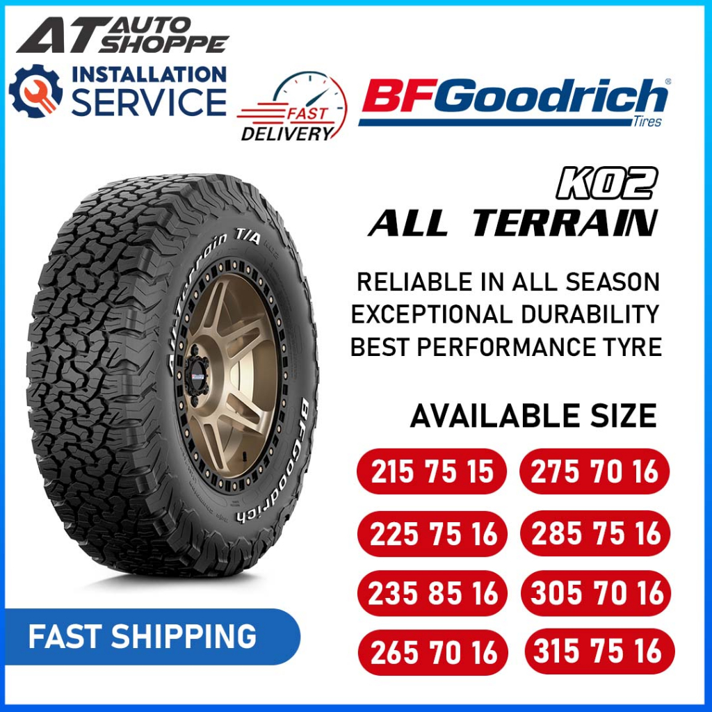 BFGOODRICH AT TYRE KO2 TAYAR 215 75 15 225 75 16 235 85 16 265 70 16 275 70 16 285 75 16 305 70 16 3