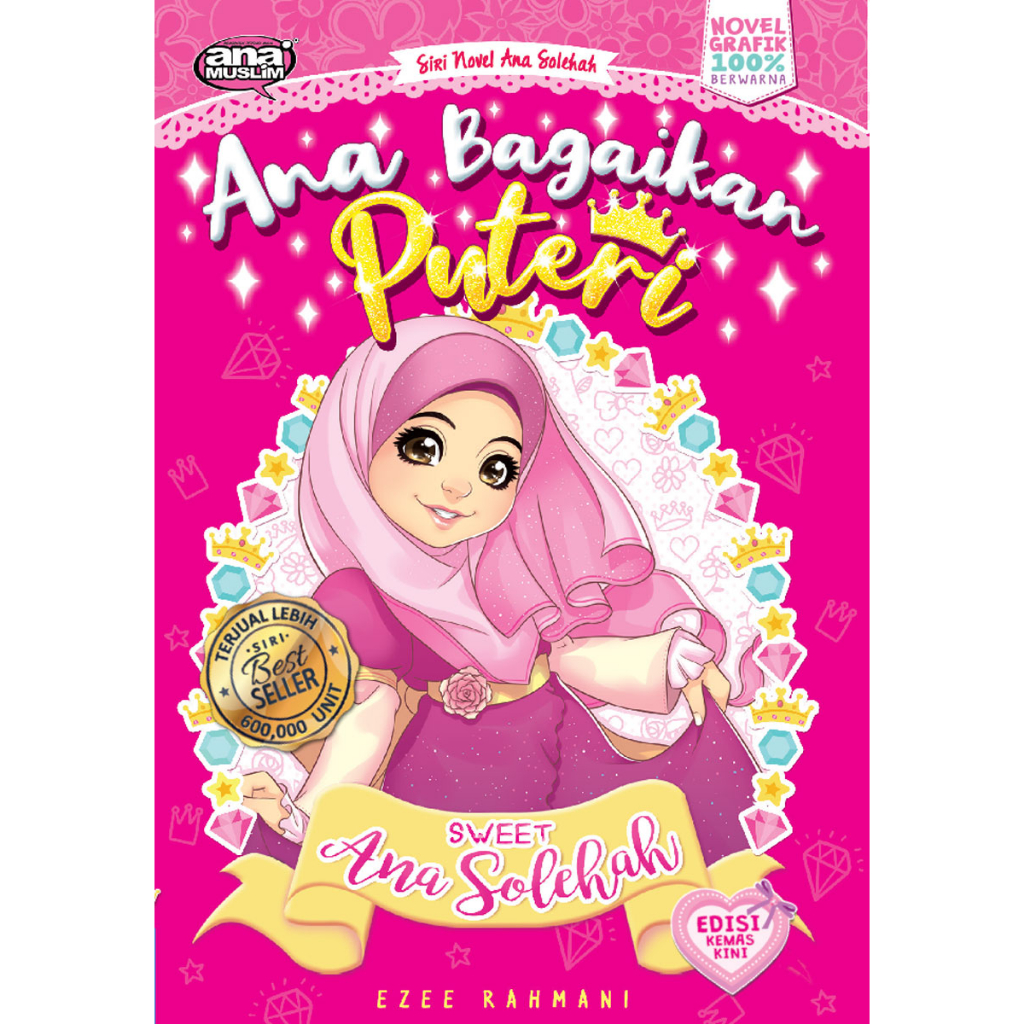 Ana Like A Princess~ANA SOREHAH แผนภูมิ ANA MUSLIM NOVEL