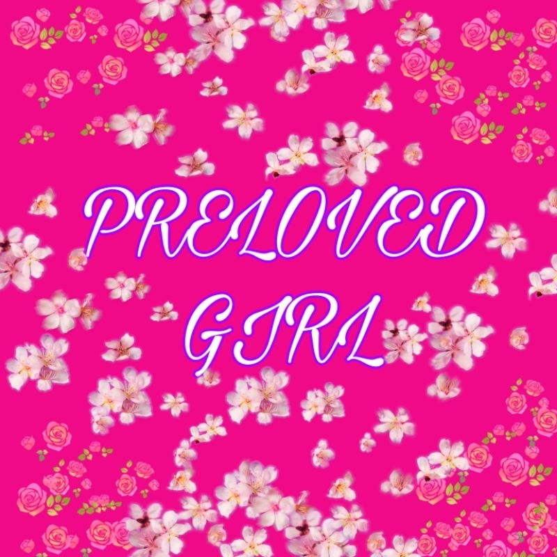 PRELOVED GIRL 1 ปี**