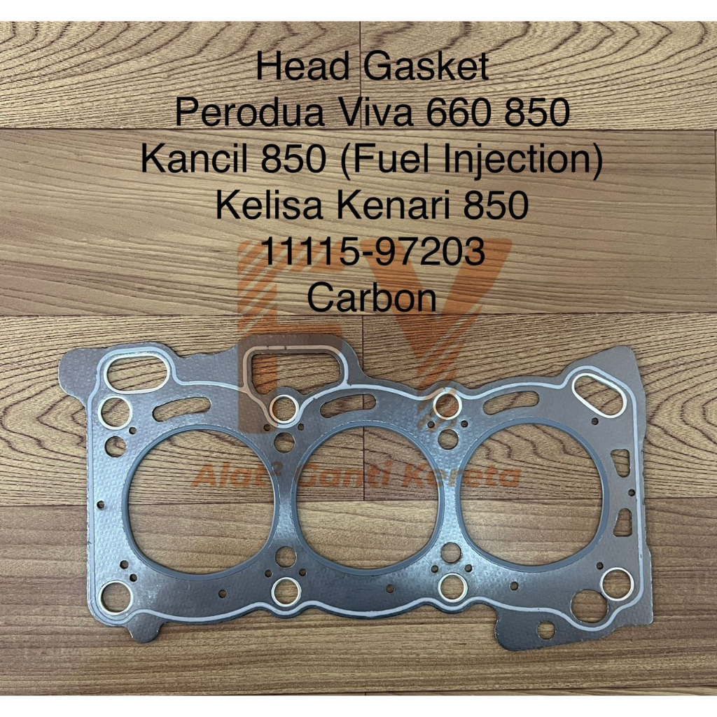 Head GASKET PERODUA VIVA 660 850 KANCIL (FEEL INJECTION) KELISA KENARI 850 (EF-VE) (1115-97203)