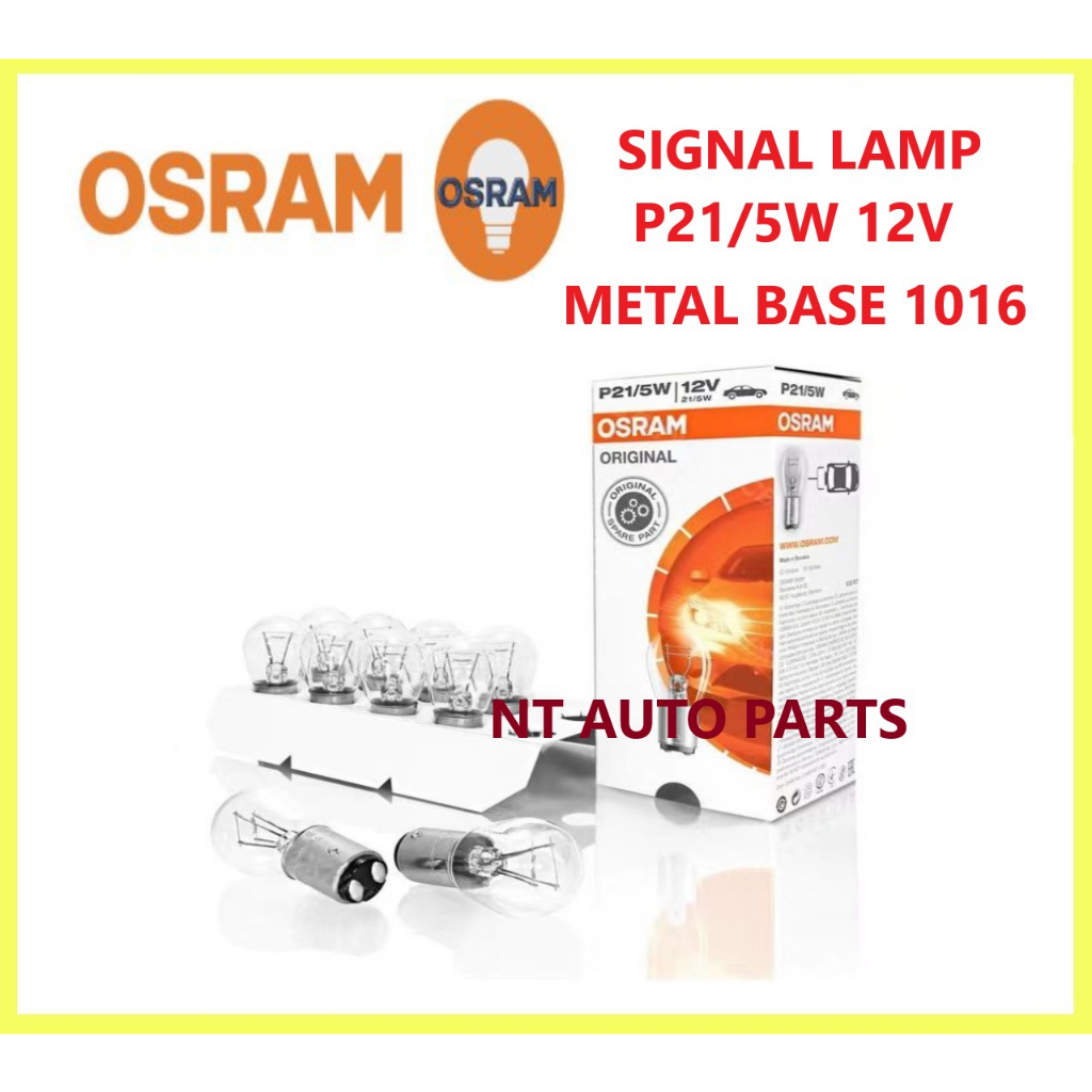 Osram Bulb 7528 - 1016 12V 5W - ไฟสัญญาณ - ฐานโลหะ P21/5W