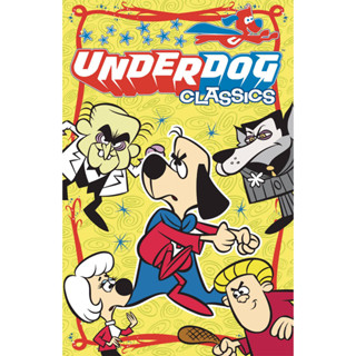 Underdog หนังสือการ์ตูนคลาสสิก TRADE PAPERBACK 144 หน้า