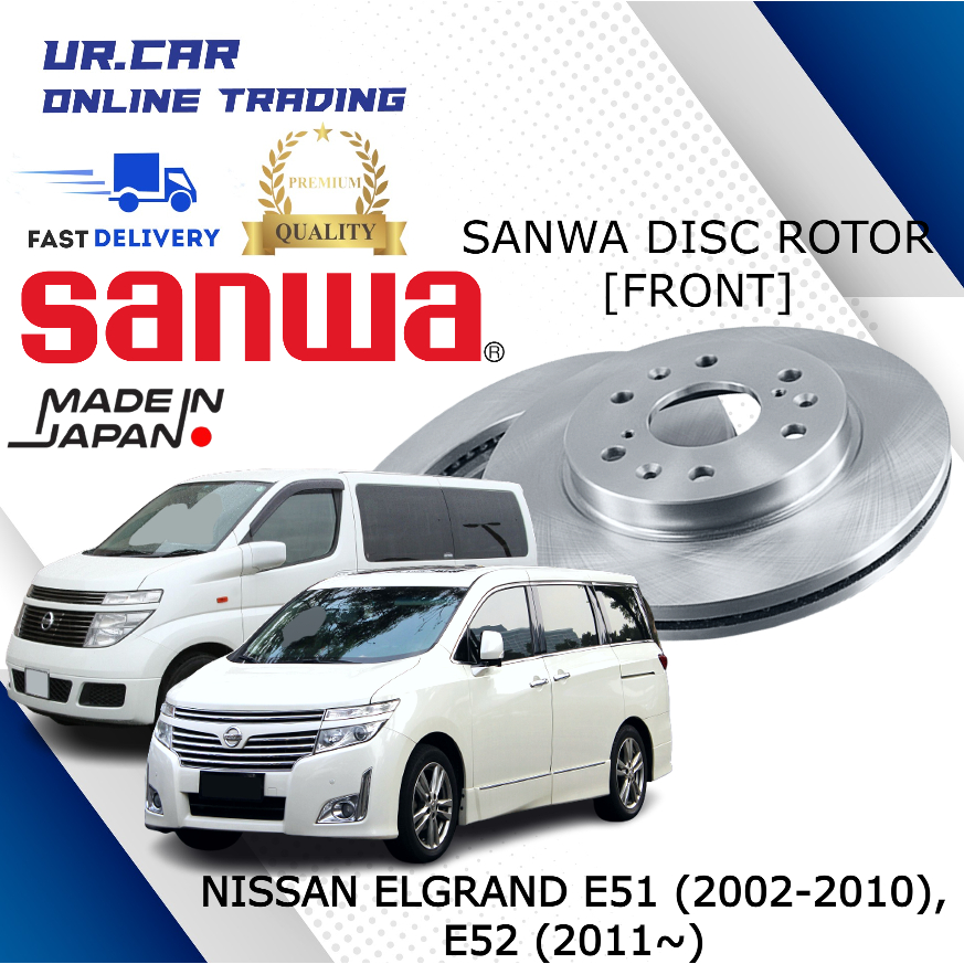 SANWA NISSAN ELGRAND E51 , E52 FRONT (DEPAN) โรเตอร์แผ่นดิสก์จากญี่ปุ่น (ราคา 2 ชิ้น)