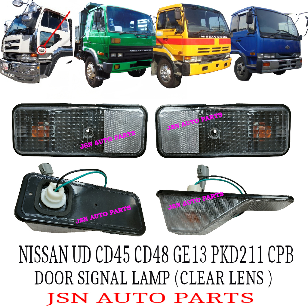 J107S01 (สีใส) โคมไฟประตู NISSAN UD CPB CD45 CD48 GE13 PKD211 LORRY