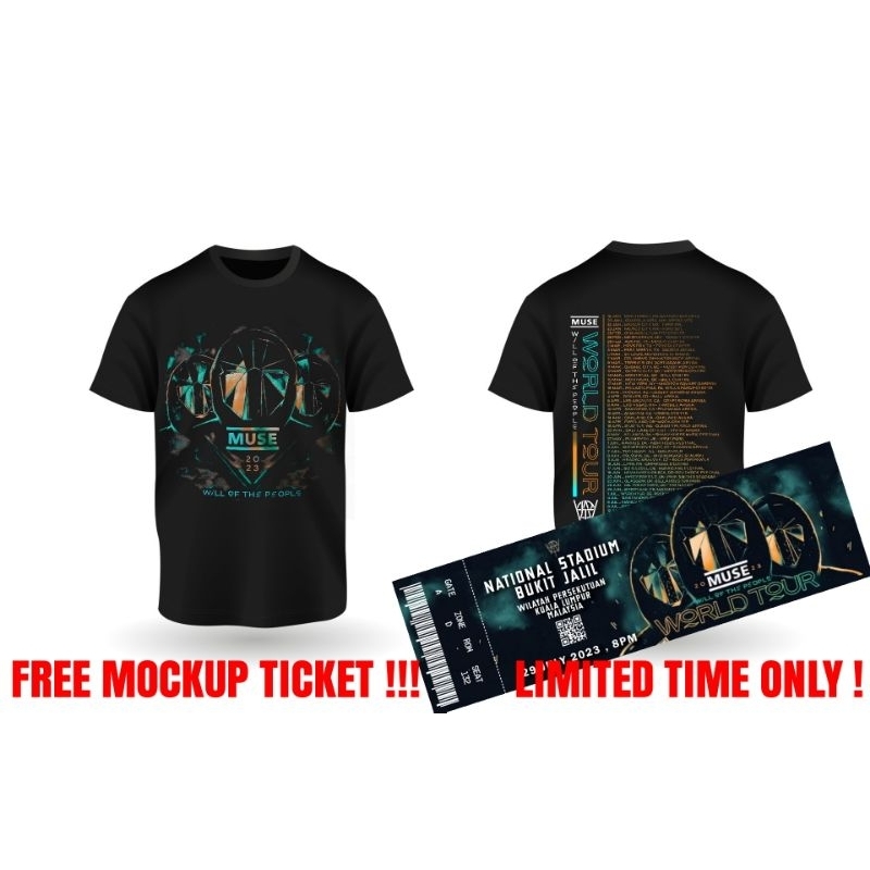 ฟรี MOCKUP TICKET !!! เสื้อยืด Muse Will of the people world tour live ใน KL Gildan Premium ผ้าฝ้าย 
