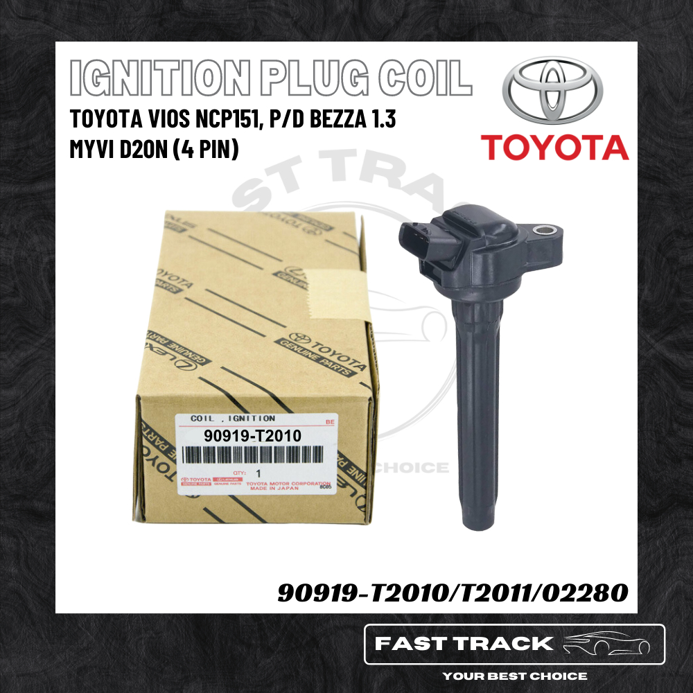 TOYOTA VIOS NCP151 PERODUA BEZZA 1.3 MYVI D20N (4 PIN) IGNITION PLUG COIL 90919-T2010 90919-T2011 90