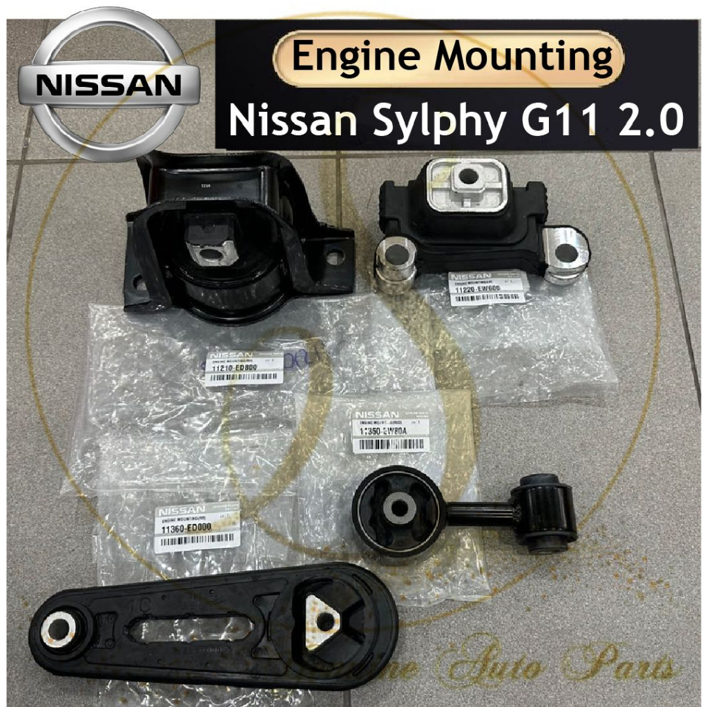 NISSAN SYLPHY G11 2.0 เครื่องยนต์ MOUNTING 11360-ED000 11220-EW600 11210-ED800 11350-EW80A