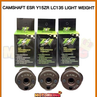 เพลาลูกเบี้ยวมอเตอร์ ESR น้ําหนักเบา ESR1 ESR2 ESR3 ESR4 LC135 Y15ZR YAMAHA