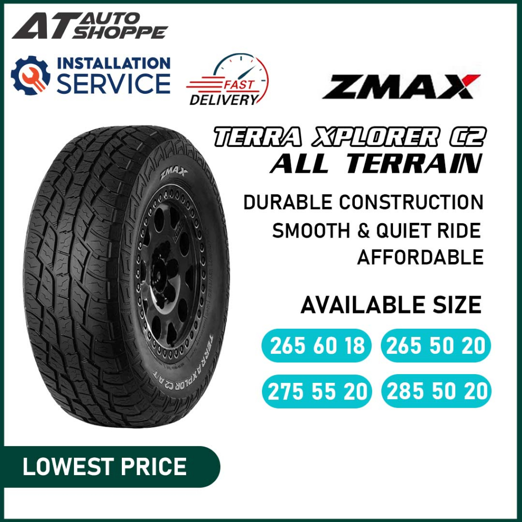 ZMAX TERRA XPLORER C2 TYRE AT TAYAR 265 60 18 265 50 20 275 55 20 285 50 20 คุณภาพสูง 4WD 4X4 OFFROA