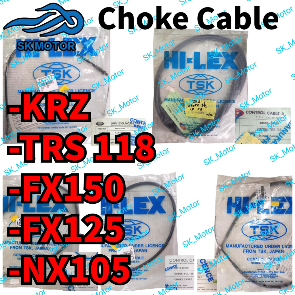 TSK KRZ 150 TRS 118 FX150 FX125 FX 125 150 NX105 NX 105 Tali Choke Cable