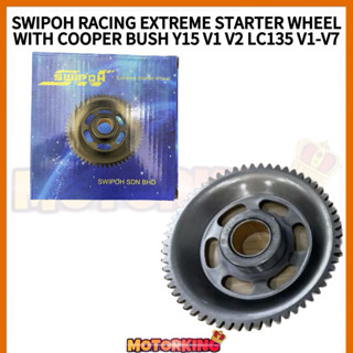 Swipoh RACING EXTREME STARTER ล้อพร้อม COOPER BUSH YAMAHA Y15 V1 V2 LC135 V1-V7 ปลั๊กเกียร์สตาร์ท N PLAY