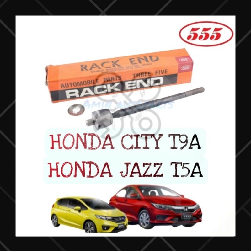 555 ปลายแร็คญี่ปุ่น - Honda City T9A Jazz T5A BRV