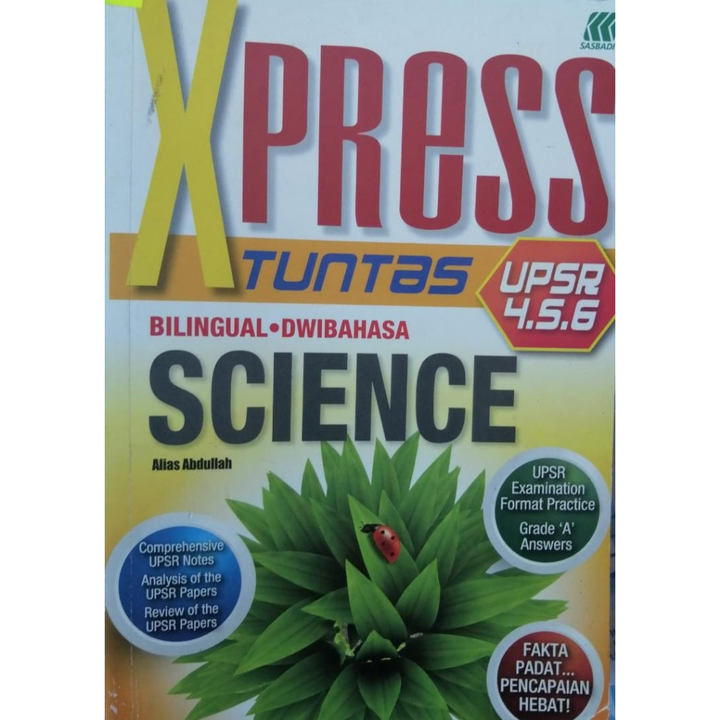 SASBADI XPRESS TUNSAS UPSR SCIENCE BOOK YEAR 4, 5 & 6