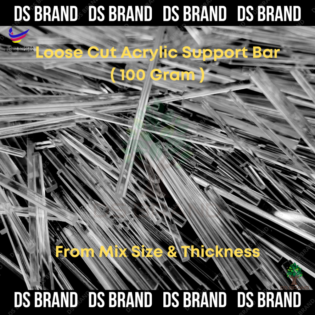 Akrilik / อะคริลิค DIY SuPPort Bar / PMMA DIY SuPPort Bar / Jual Ikuut 100Gram / Direct Factory