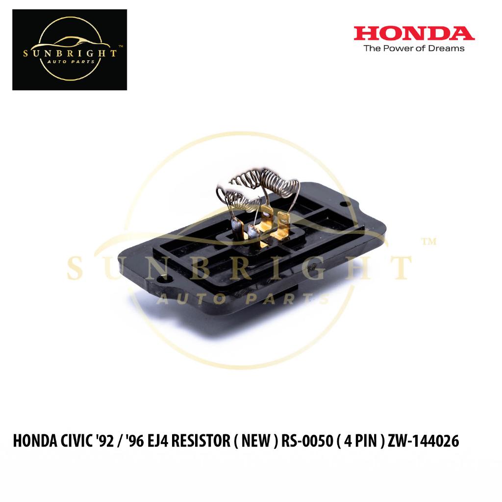 HONDA CIVIC 92 EG8 / 96 EJ4 RESISTOR ( NEW ) RS-0050 ( 4 PIN ) ZW-144026