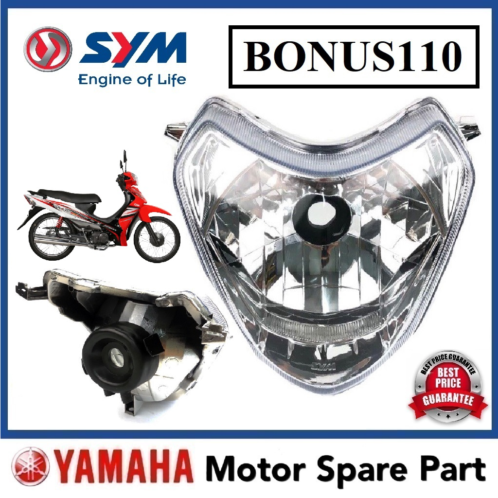 SYM BONUS110 HEAD LAMP 0 HEADLIGHT HEAD LIGHT LAMPU DEPAN BESAR EBONUS E-BONUS BONUS-110 BONUS 110 E
