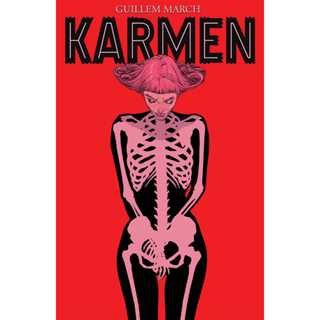 Karmen HC MATURE READER GUILLEM MARCH IMAGE COMICS