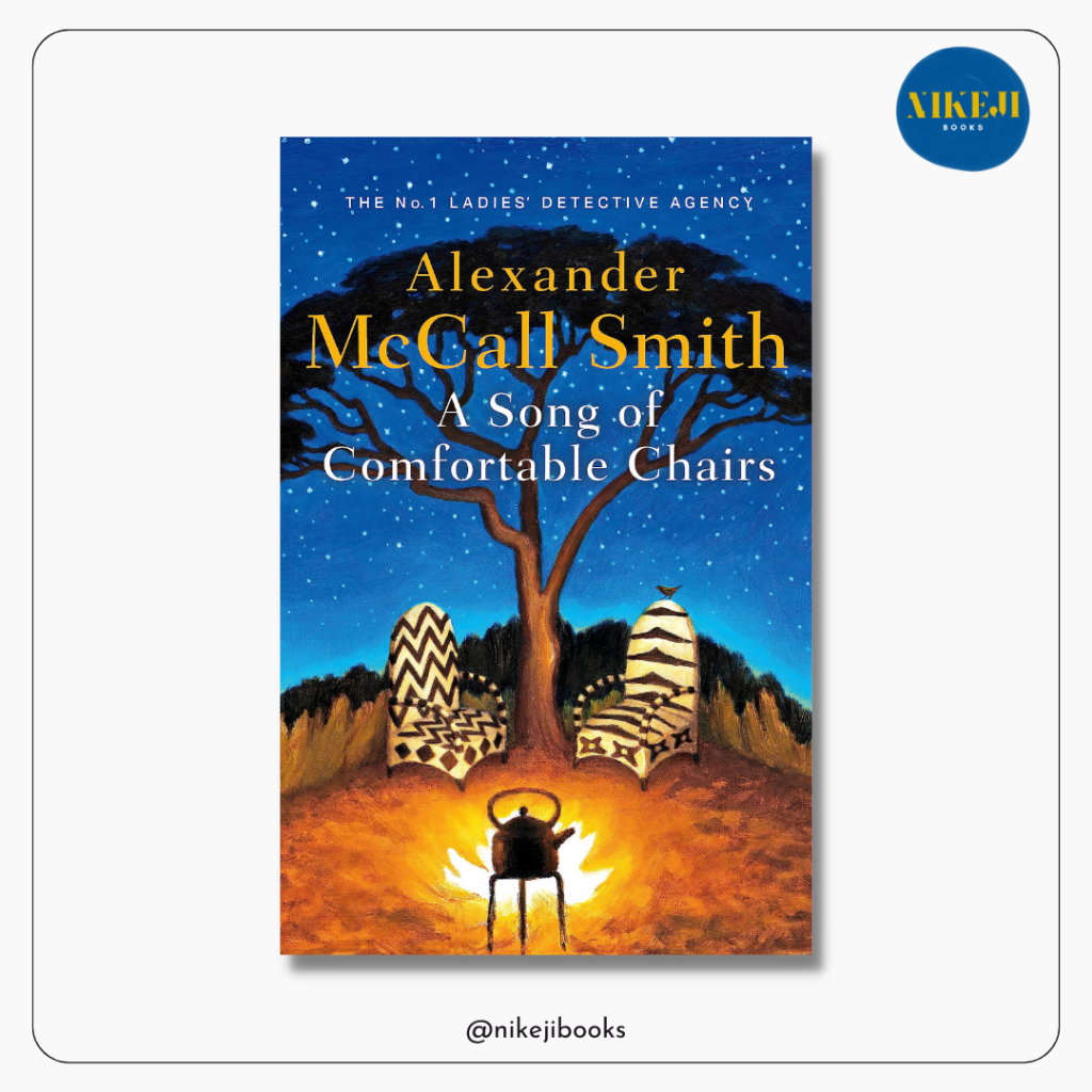 เก้าอี้ที่สะดวกสบายเพลงโดย Alexander McCall Smith