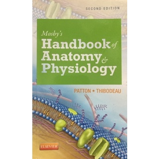 Mosbys Handbook of Anatomy & Physiology ฉบับ 2