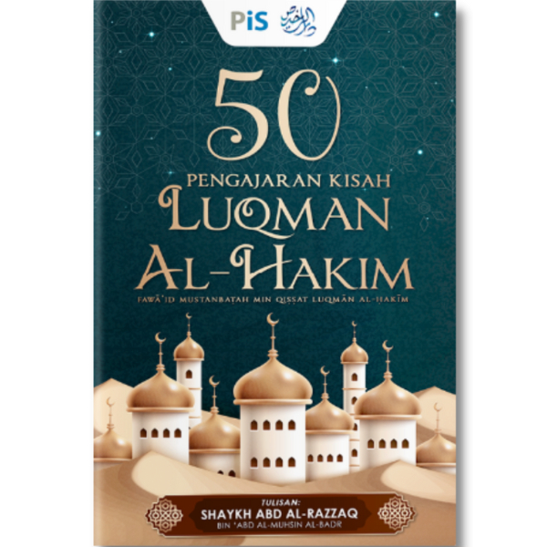 50 ชิ้น OF THE STORIES OF LUQMAN AL-HAKIM By Shaykh Abd Al-Razzaq– By PiS luqman