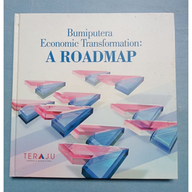 Preloved BUMIPUTERA ECONOMIC TRANSFORMATION : A ROADMAP teraju
