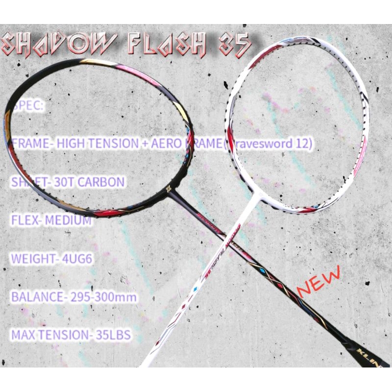 ไม้แบดมินตัน (VICTOR BS12 FRAME)-Klint SHADOW FLASH 35