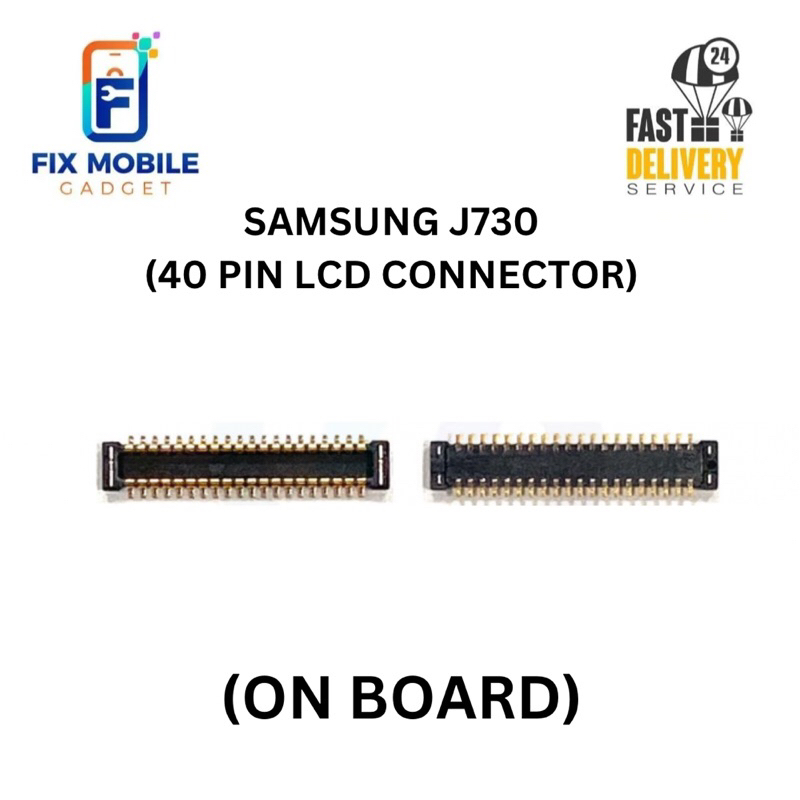 เครื่องทดสอบ LCD สําหรับ SAMSUNG J730/ J400/ J410/ J600/ J710 LCD CONNECTOR (1 ชิ้น)