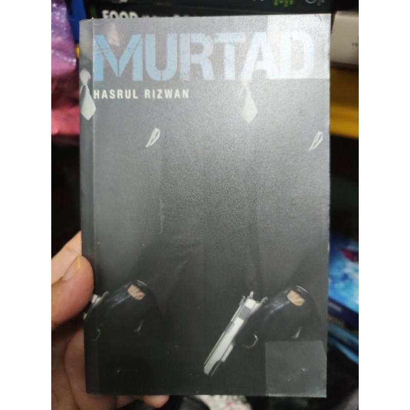 Trilogi Murtad 1: Murtad - Hasrul Rizwan (PRELOVED FIXI)