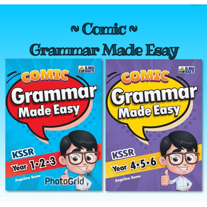 Ilmu Bakti 2024/25 • Grammar Made Easy Year 123 & 456 ✅