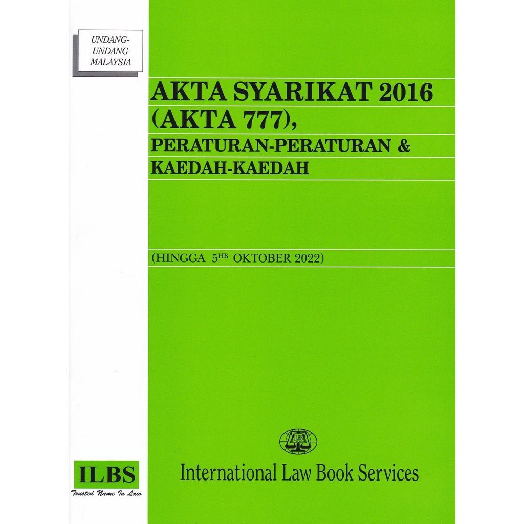 SYARIKAT ACTA 2016 (AKTA 777), REGULATIONS & KAEDAH-KAEDAH (HANGGA 5 OCTOBER 2022)