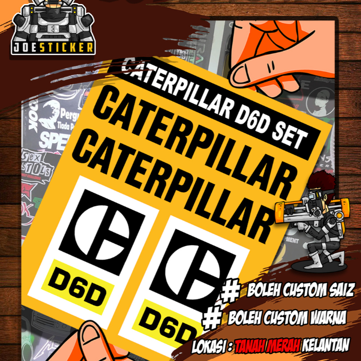 สติ๊กเกอร์ CATERPILLAR D6D SEPASANG 1PAIR LOGO + 1PAIR TULISAN