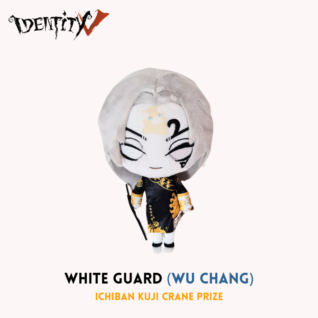 Identity V White Guard (Wu Chang) Ichiban Kuji ตุ๊กตาเครนรางวัล