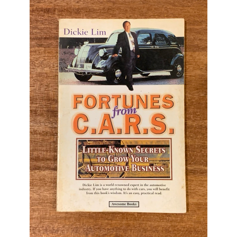 FORTUNES จาก CARS; ความลับประจําวันเล็กน้อยในการเติบโตธุรกิจอัตโนมัติของคุณโดย Dickie Lim