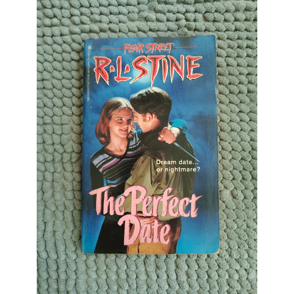 The Perfect Date (Fear Street 37) โดย RL Stine [Preloved] นิยายผู้ใหญ่หนุ่มสยองขวัญ Thriller ปริศนาส