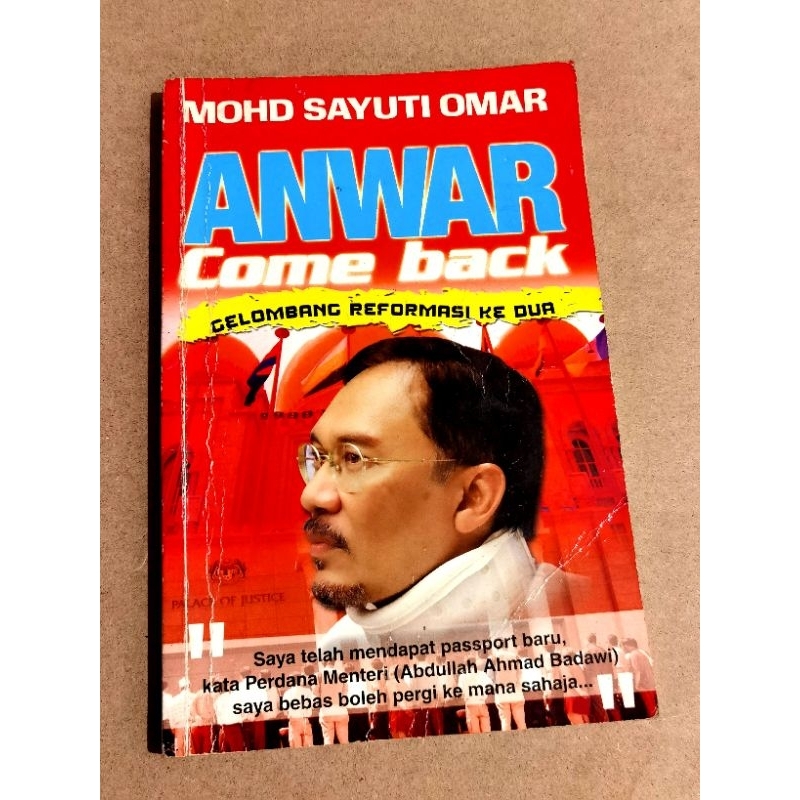 Anwar Come Back Wave Reform หนังสือ Anwar Ibrahim สองหนังสือโดย Mohd Sayuti Omar