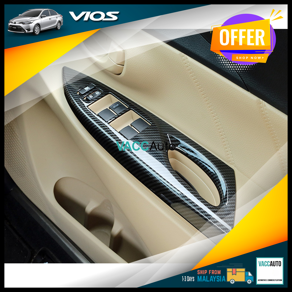 Toyota Vios (3rd Gen) ตกแต่งภายในแผงสวิทช์หน้าต่างคาร์บอน Trim 2013-2019 XP150 NCP150 3rd Vac Auto