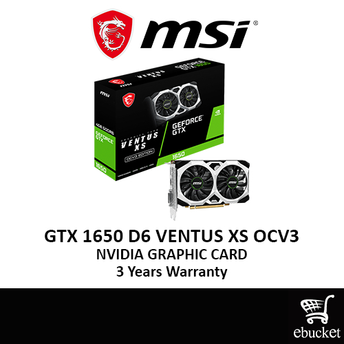 การ์ดจอ MSI GEFORCE GTX 1650 D6 VENTUS XS OCV3 4GB DDR6