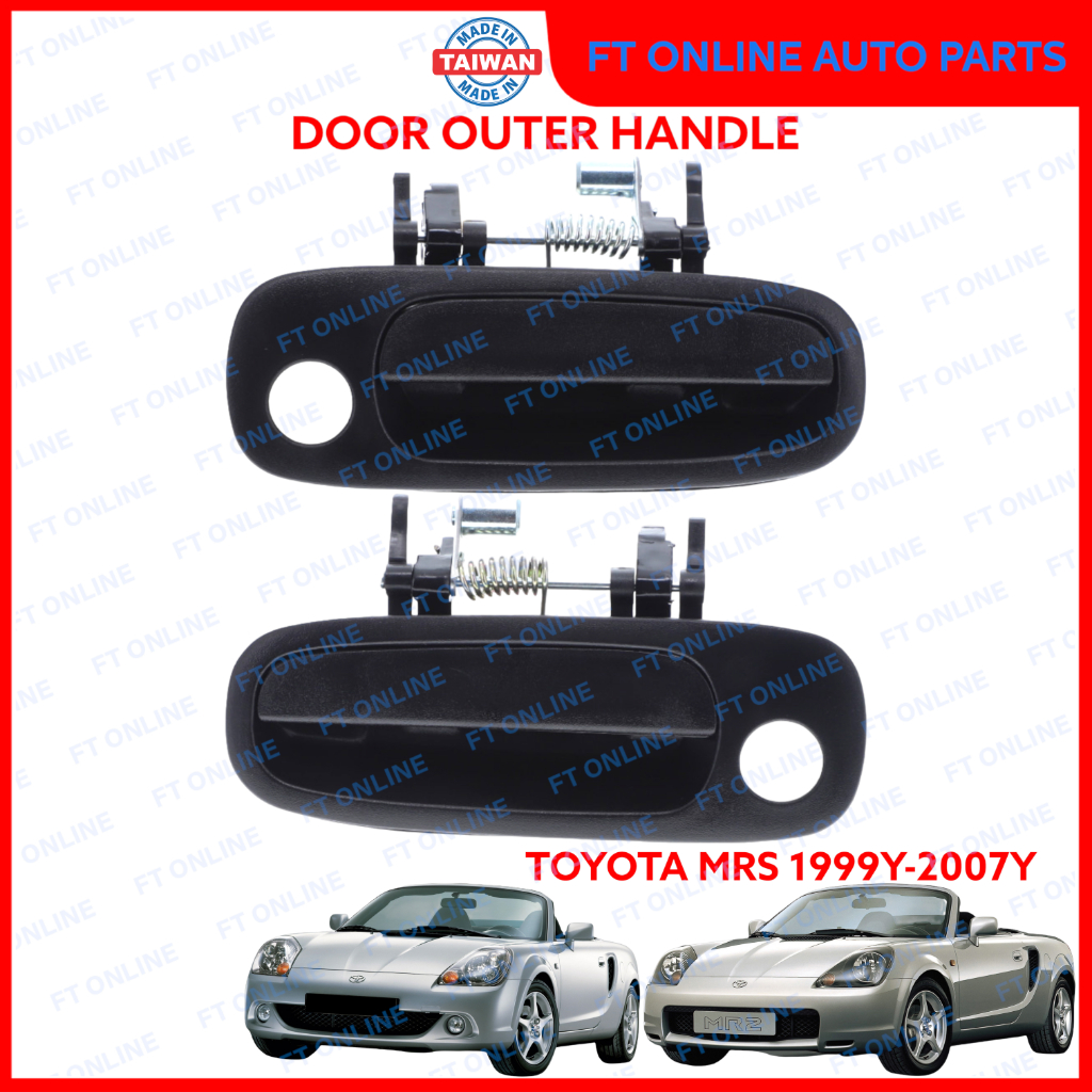 TOYOTA MR-S 1999-2007 ZZW30 มือจับประตูด้านนอก 2000 2001 2002 2003 2004 2005 2006 MRS MR S MR2