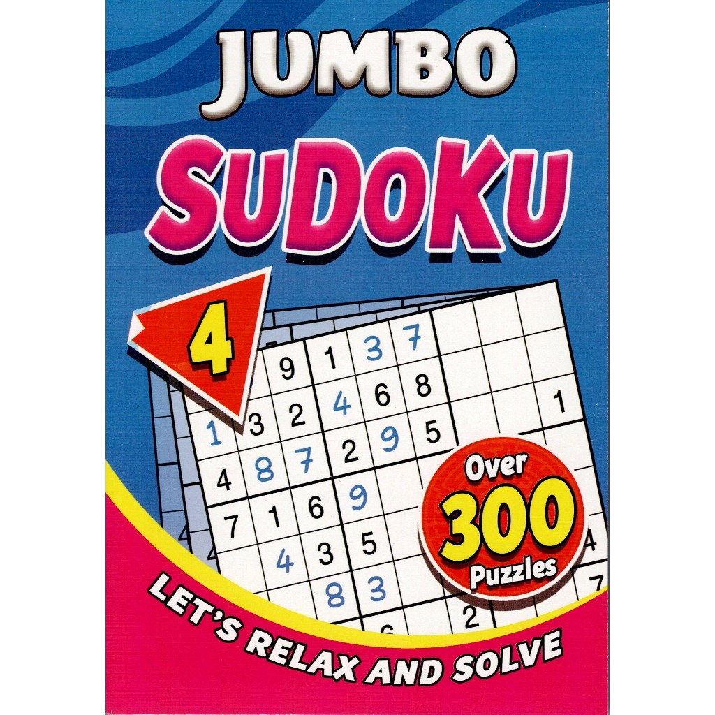 JUMBO SUDOKU 4 OVER 300 PUZZLES ( LETS RELAX และ SOLVE )