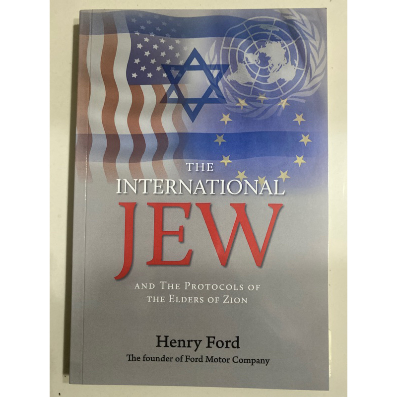 Jew & The International Protocols of The Elders of Zion Henry Ford