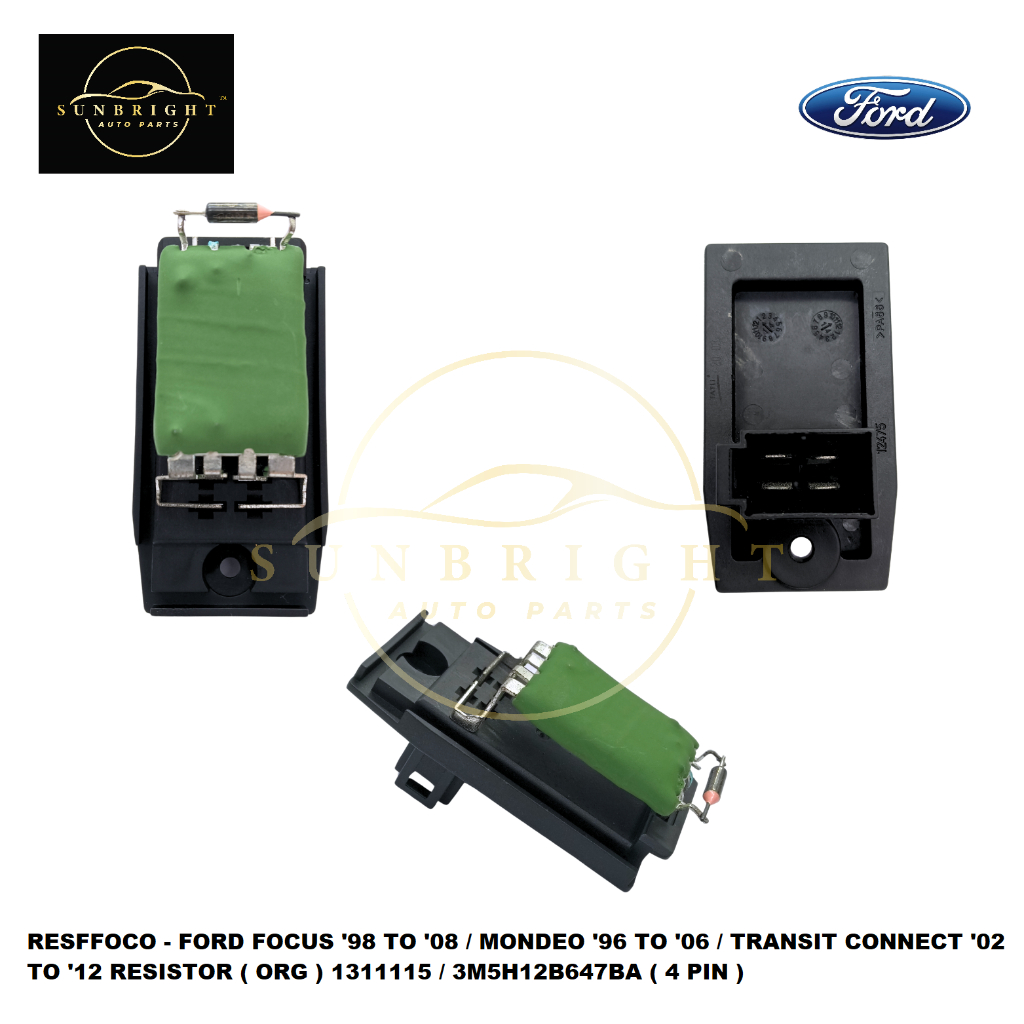 FORD FOCUS 98 TO 08 / MONDEO 96 TO 06 / TRANSIT CONNECT 02 TO 12 RESISTOR ( ORG ) 1311115 / 3M5H12B6